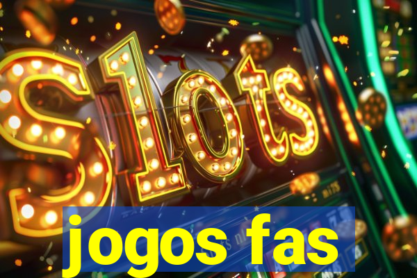 jogos fas